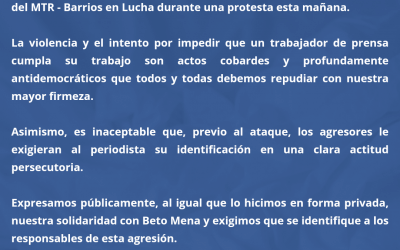 REPUDIO ANTE LA AGRESIÓN AL AFILIADO BETO MENA